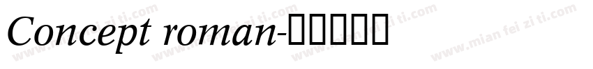 Concept roman字体转换